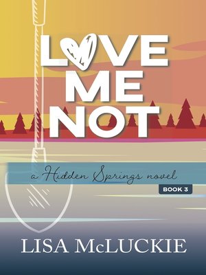 cover image of Love Me Not